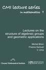 Cover: Lectures on the structure of algebraic groups and geometric applications - Hindustan Book Agency