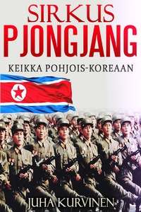 Abbildung von: Sirkus Pjongjang - Books on Demand
