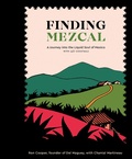 Cover: Finding Mezcal - Ten Speed Press