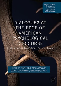 Enlarge image Cover: Dialogues at the Edge of American Psychological Discourse - Palgrave Macmillan