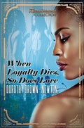 Cover: When Loyalty Dies, So Does Love - Urban Renaissance