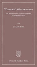 Cover: Wissen und Wissensnormen. - Duncker & Humblot