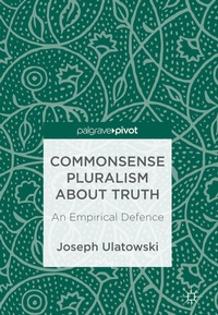 Abbildung von: Commonsense Pluralism about Truth - Palgrave Macmillan