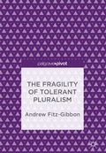 Cover: The Fragility of Tolerant Pluralism - Palgrave Macmillan