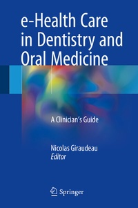 Abbildung von: e-Health Care in Dentistry and Oral Medicine - Springer