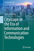 Cover: Cityscape in the Era of Information and Communication Technologies - Springer