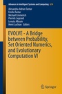 Cover: EVOLVE - A Bridge between Probability, Set Oriented Numerics, and Evolutionary Computation VI - Springer