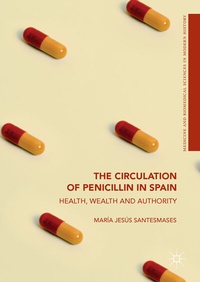 Abbildung von: The Circulation of Penicillin in Spain - Palgrave Macmillan