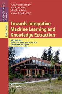 Enlarge image Cover: Towards Integrative Machine Learning and Knowledge Extraction - Springer