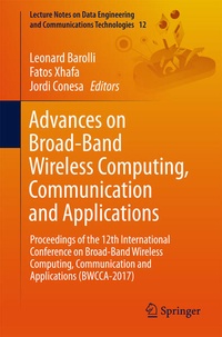 Enlarge image Cover: Advances on Broad-Band Wireless Computing, Communication and Applications - Springer