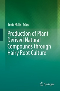 Abbildung von: Production of Plant Derived Natural Compounds through Hairy Root Culture - Springer