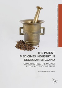 Abbildung von: The Patent Medicines Industry in Georgian England - Palgrave Macmillan