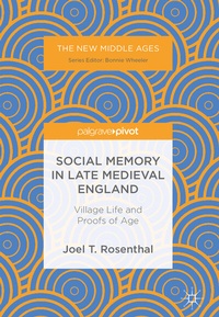 Enlarge image Cover: Social Memory in Late Medieval England - Palgrave Macmillan