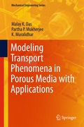 Cover: Modeling Transport Phenomena in Porous Media with Applications - Springer