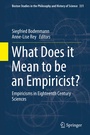 Cover: What Does it Mean to be an Empiricist? - Springer