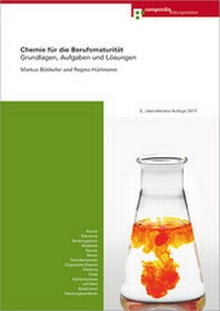 Abbildung von: Chemie für die Berufsmaturität - Compendio Bildungsmedien