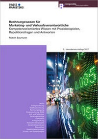 Abbildung von: Rechnungswesen für Marketing- und Verkaufsverantwortliche - Compendio Bildungsmedien