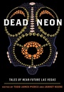 Cover: Dead Neon - University of Nevada Press