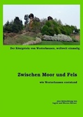 Cover: Zwischen Moor und Fels - als Westerhausen entstand - epubli