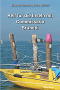 Cover: Reif f&uuml;r die Inseln mit Commissario Brunetti - Harms, Volker