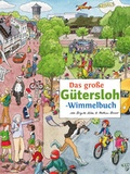 Cover: Das gro&szlig;e G&Uuml;TERSLOH-Wimmelbuch - tpk-Verlag