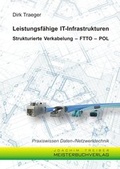 Cover: Leistungsf&auml;hige IT-Infrastrukturen - MEISTERBUCHVERLAG