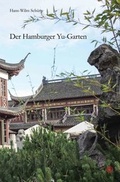 Cover: Der Hamburger Yu-Garten - OSTASIEN Verlag