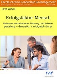 Abbildung von: Erfolgsfaktor Mensch - IVM² - Wissenschaftsverlag