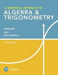 Abbildung von: Graphical Approach to Algebra & Trigonometry, A - Pearson