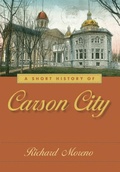 Cover: A Short History of Carson City - University of Nevada Press