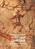 Cover: White Man Dancing - Lulu.com