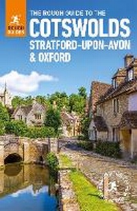 Abbildung von: The Rough Guide to the Cotswolds, Stratford-upon-Avon and Oxford (Travel Guide) - Rough Guides