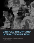 Cover: Critical Theory and Interaction Design - MIT Press