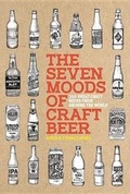 Cover: The Seven Moods of Craft Beer - Black Dog & Leventhal Publishers