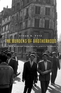 Abbildung von: The Burdens of Brotherhood - Harvard University Press