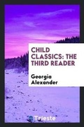 Cover: Child Classics - Trieste Publishing