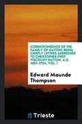 Cover: Correspondence of the Family of Hatton - Trieste Publishing