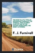 Cover: The Digby Plays - Trieste Publishing