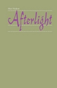 Enlarge image Cover: Afterlight - University of Massachusetts Press