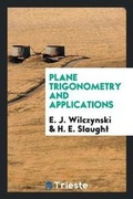 Cover: Plane Trigonometry and Applications - Trieste Publishing