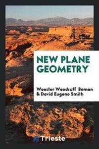 Enlarge image Cover: New Plane Geometry - Trieste Publishing