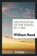 Cover: The Phantom of the Poles - Trieste Publishing