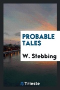 Cover: Probable Tales - Trieste Publishing