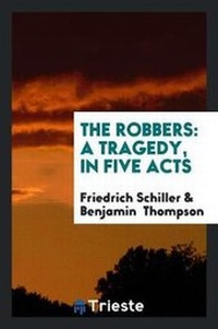 Enlarge image Cover: The Robbers - Trieste Publishing