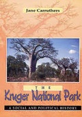 Cover: The Kruger National Park - University of KwaZulu-Natal Press