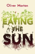 Cover: Eating the Sun - Fourth Estate Ltd