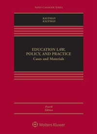 Abbildung von: Education Law, Policy, and Practice - Aspen Publishers