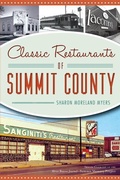Cover: Classic Restaurants of Summit County - Arcadia Publishing (SC)