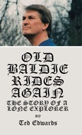 Cover: Old Baldie Rides Again - Trafford Publishing