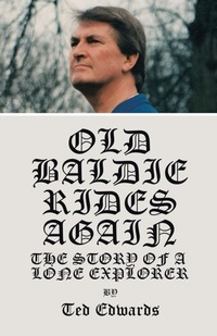 Enlarge image Cover: Old Baldie Rides Again - Trafford Publishing